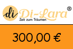Di-Lara 300,00 Euro Gutschein