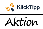 Aktion bei KlickTipp