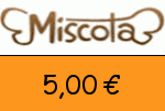 Miscota.at 5,00€ Gutscheincode