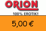 Orion 5,00€ Gutschein